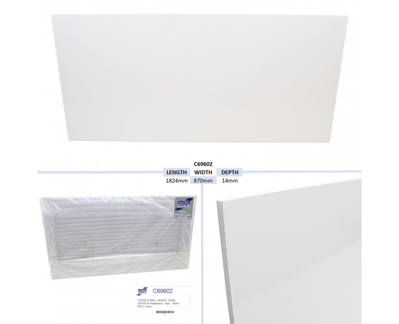 PANNEAU AVANT, BLANC - BV85, BV105 (6' HEADROOM) TAILLE - 1824 X 870 X 14MM