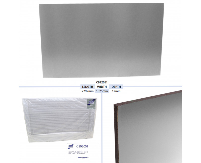 PANNEAU LATERAL, ARGENT - HB510 TAILLE - 2292 X 1525 X 12MM